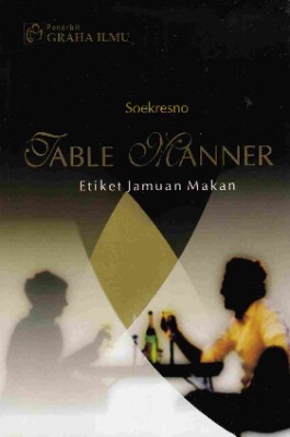 Sampul buku Table Manner; Etiket...