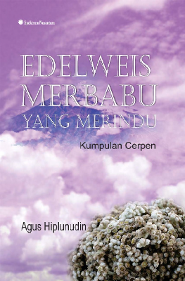 Sampul buku Edelweis Merbabu yan...