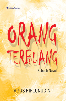 Sampul buku Orang Terbuang; Sebu...