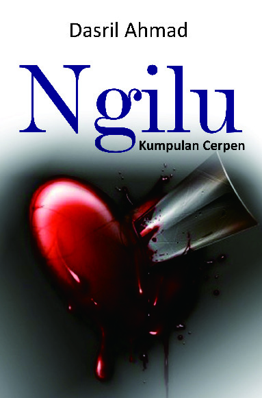Sampul buku Ngilu: Kumpulan Cerp...