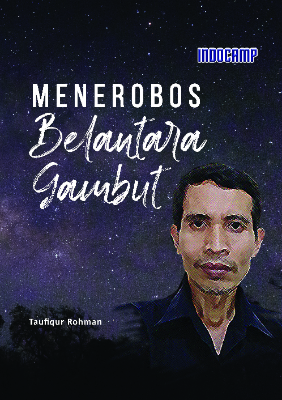 Sampul buku Menerobos Belantara ...