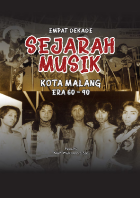 Sampul buku EMPAT DEKADE SEJARAH...