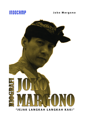 Sampul buku Biografi joko margon...