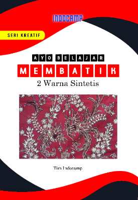 Sampul buku Ayo Belajar Membatik...