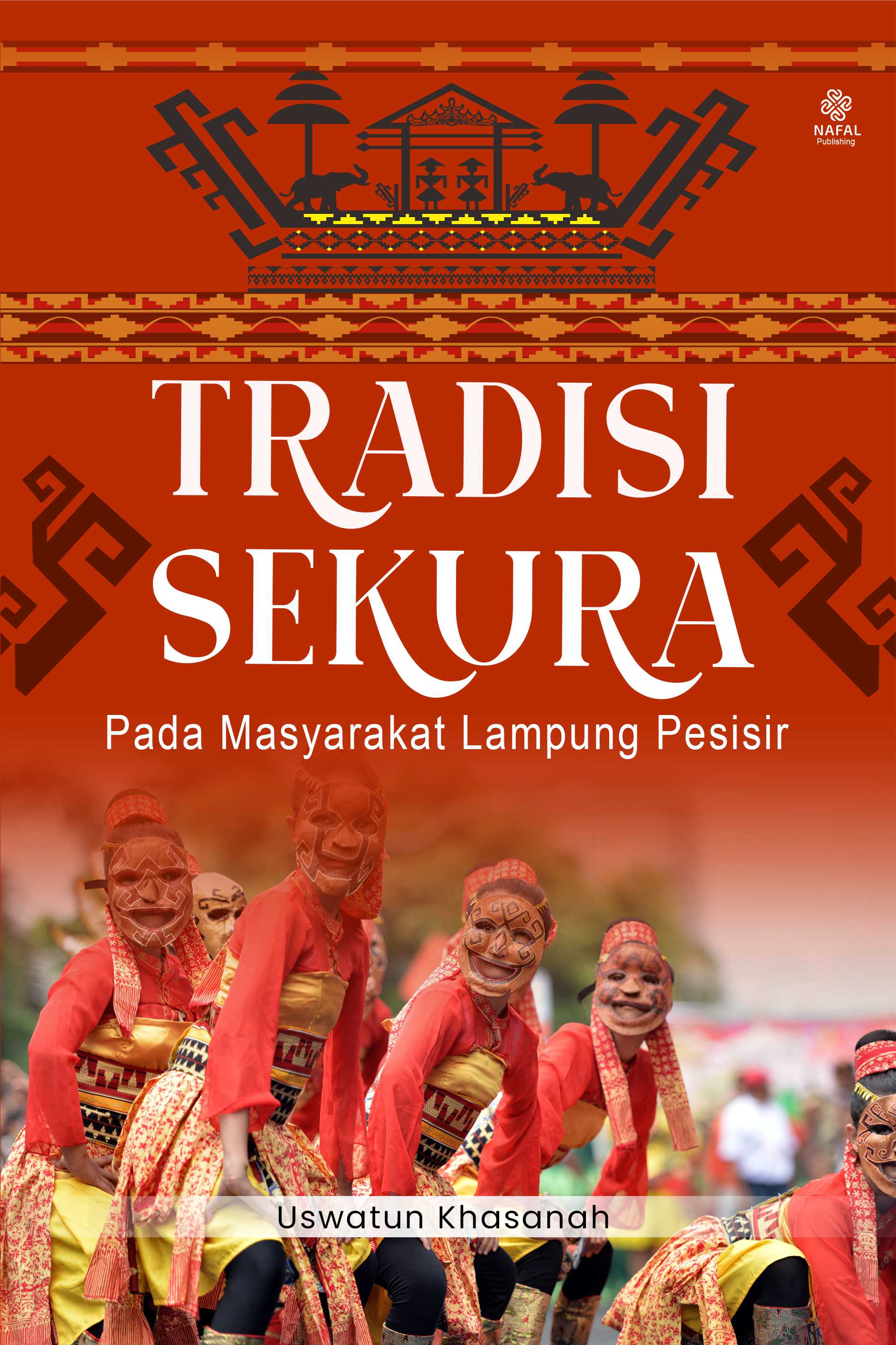 Sampul buku TRADISI SEKURA PADA ...