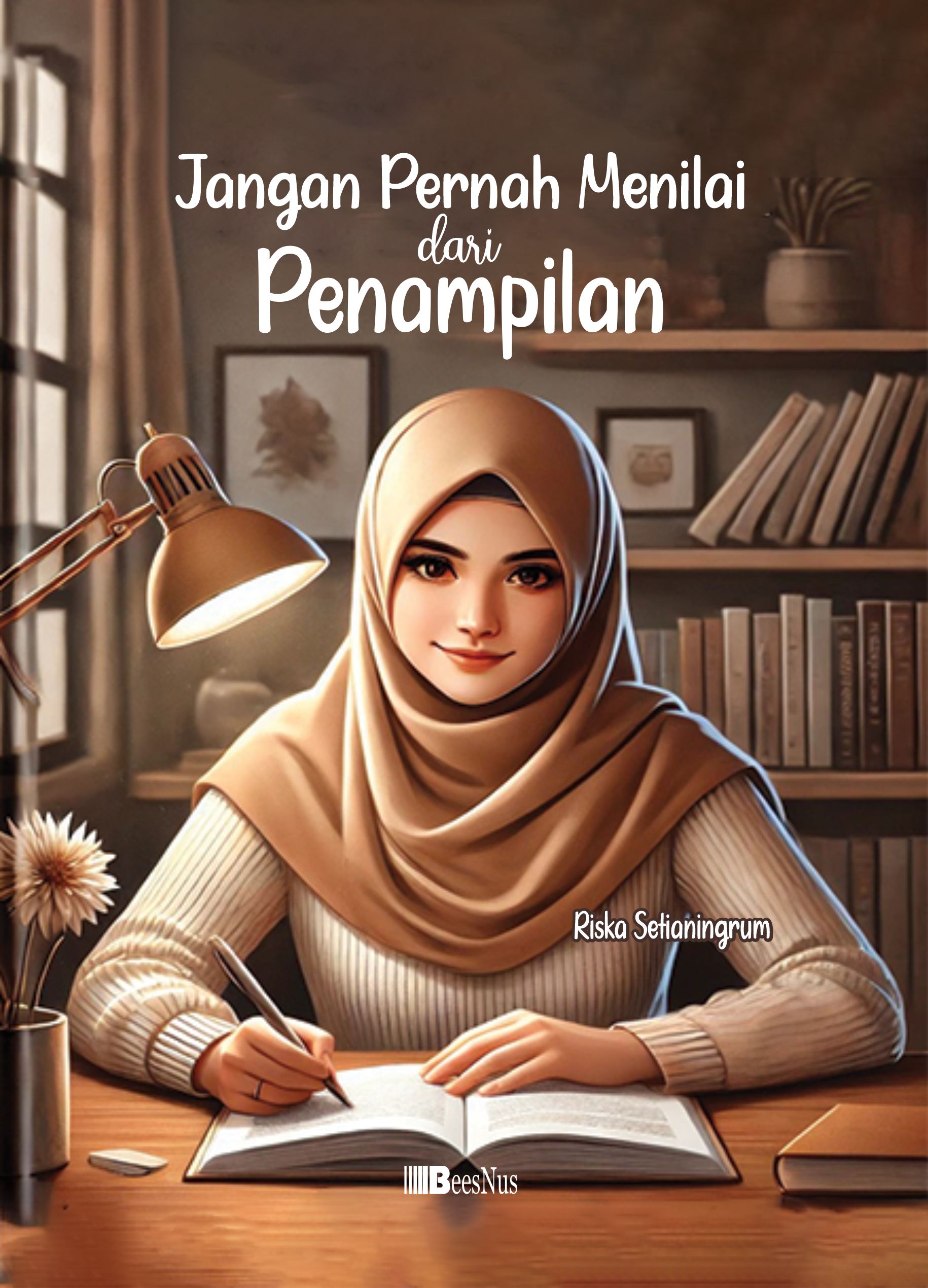 Sampul buku Jangan Pernah Menila...