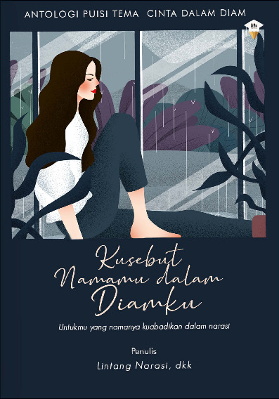 Sampul buku Kusebut namamu dalam...
