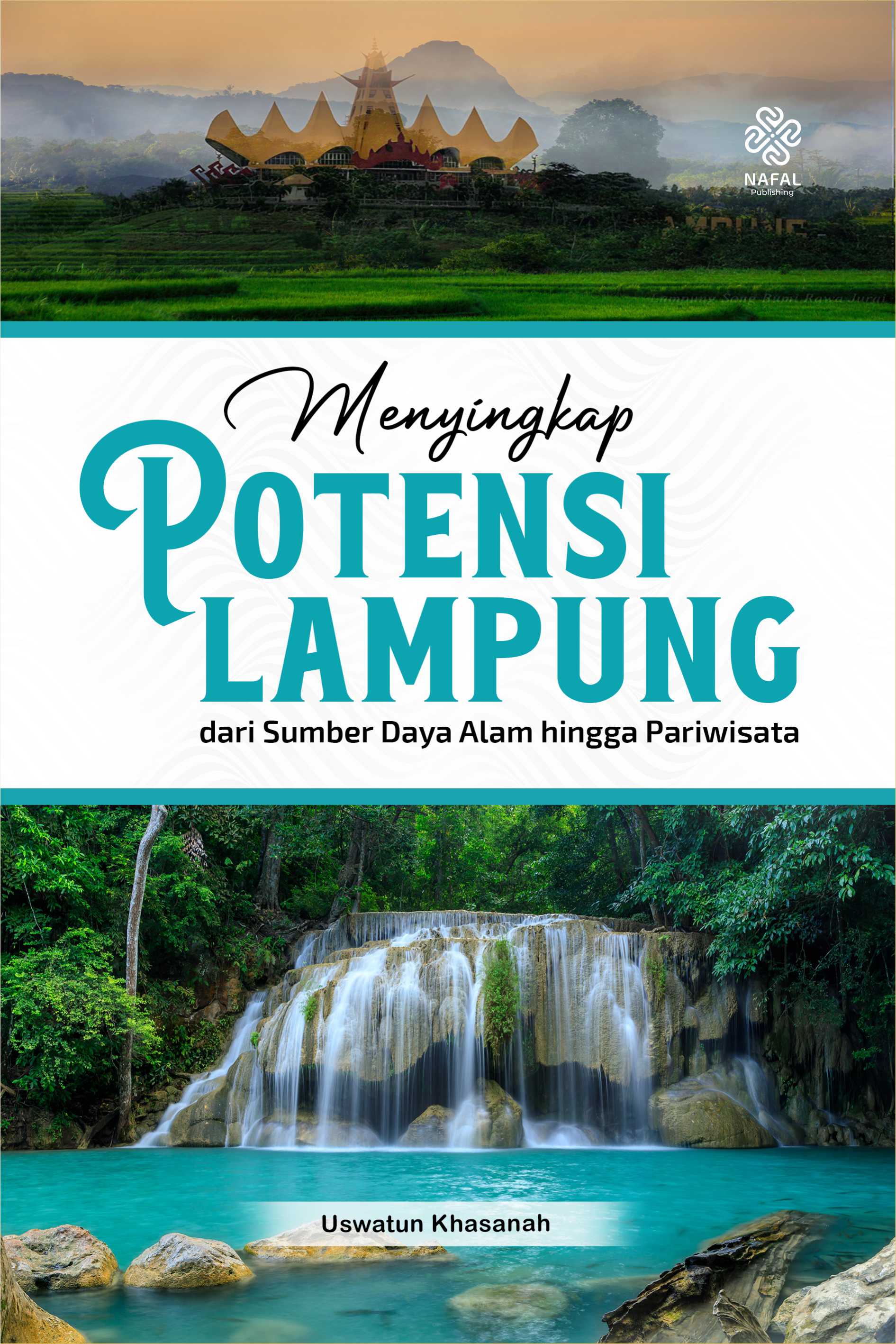 Sampul buku MENYINGKAP POTENSI L...