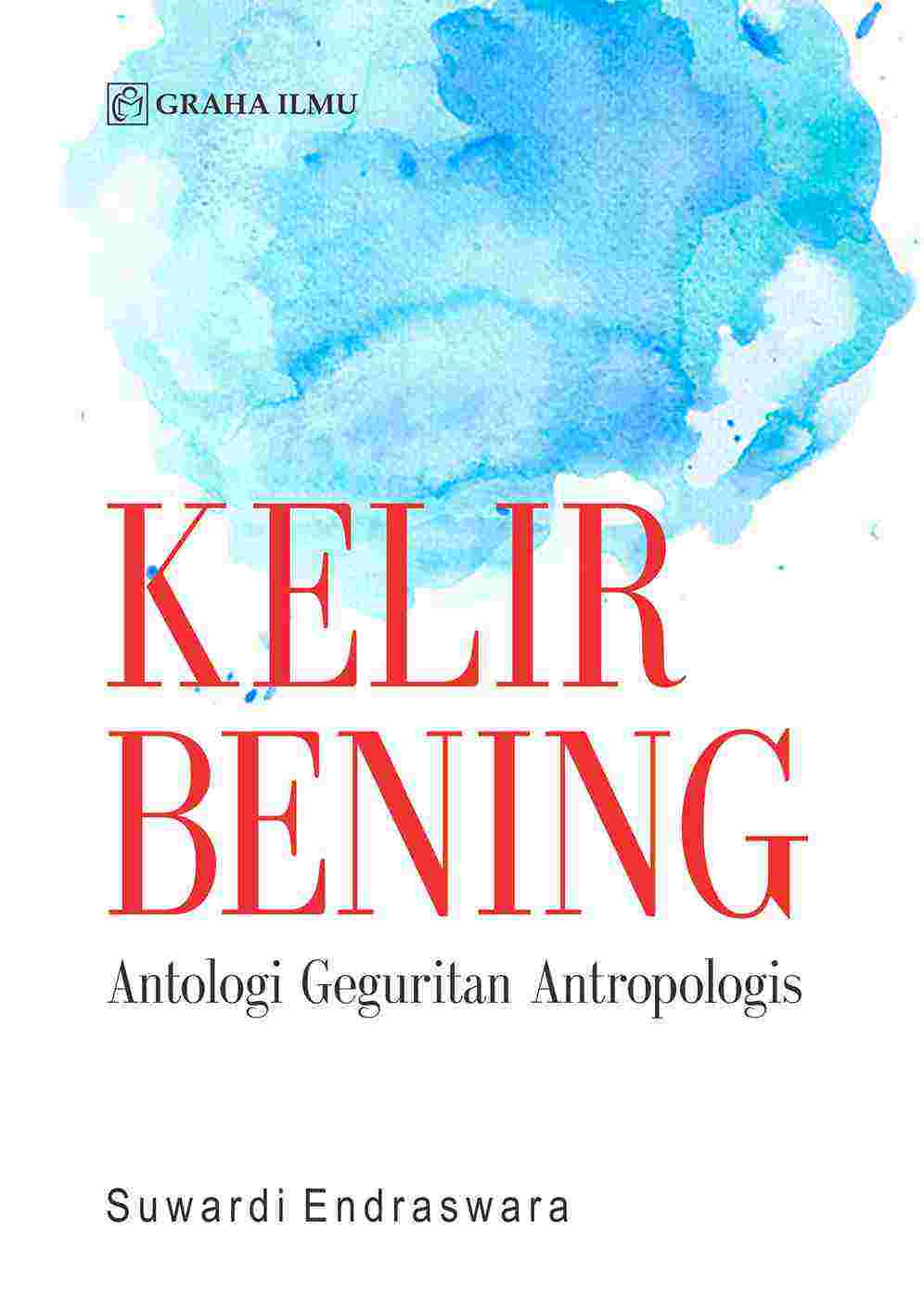 Sampul buku Kelir Bening; Antolo...