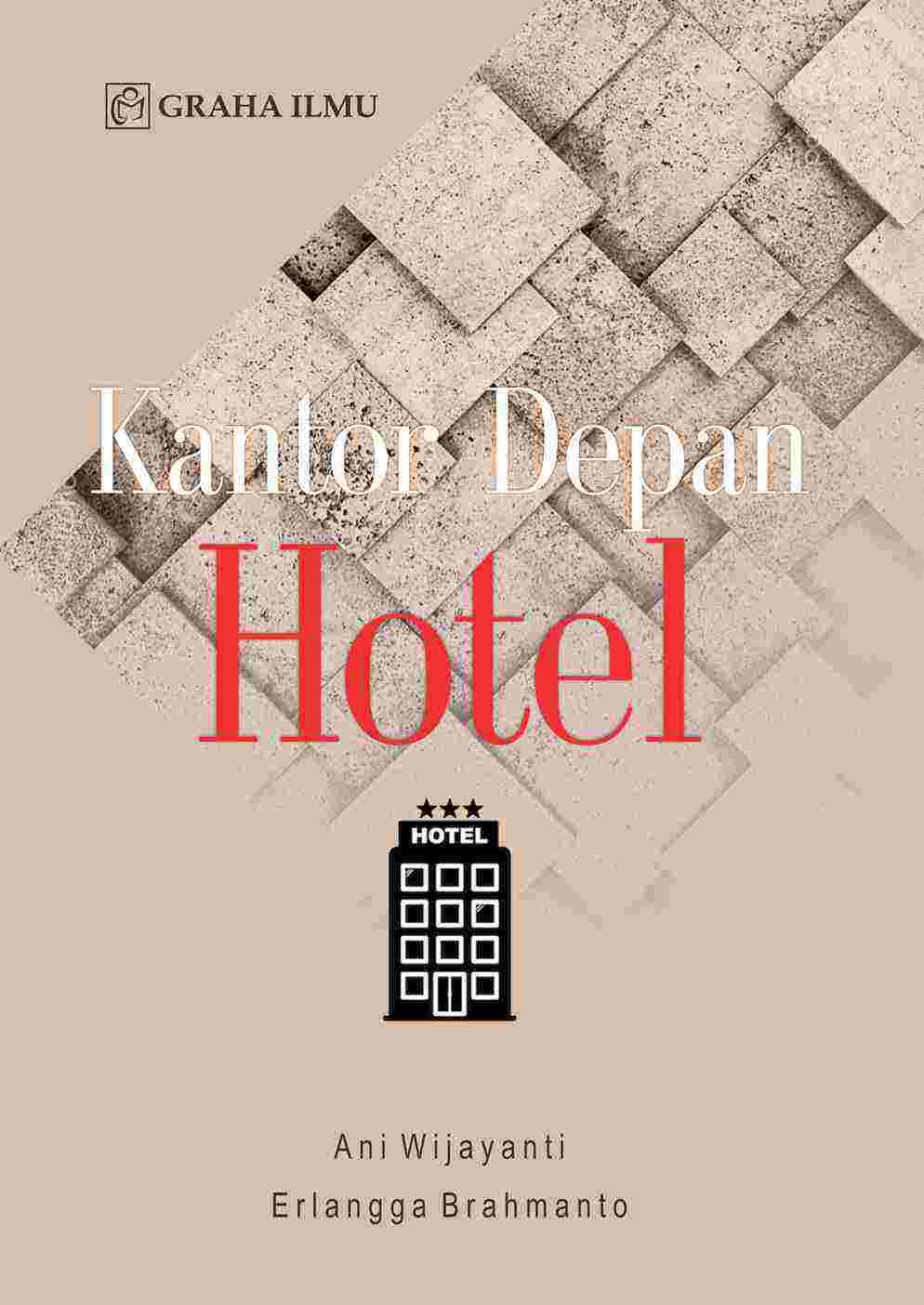 Sampul buku Kantor Depan Hotel 