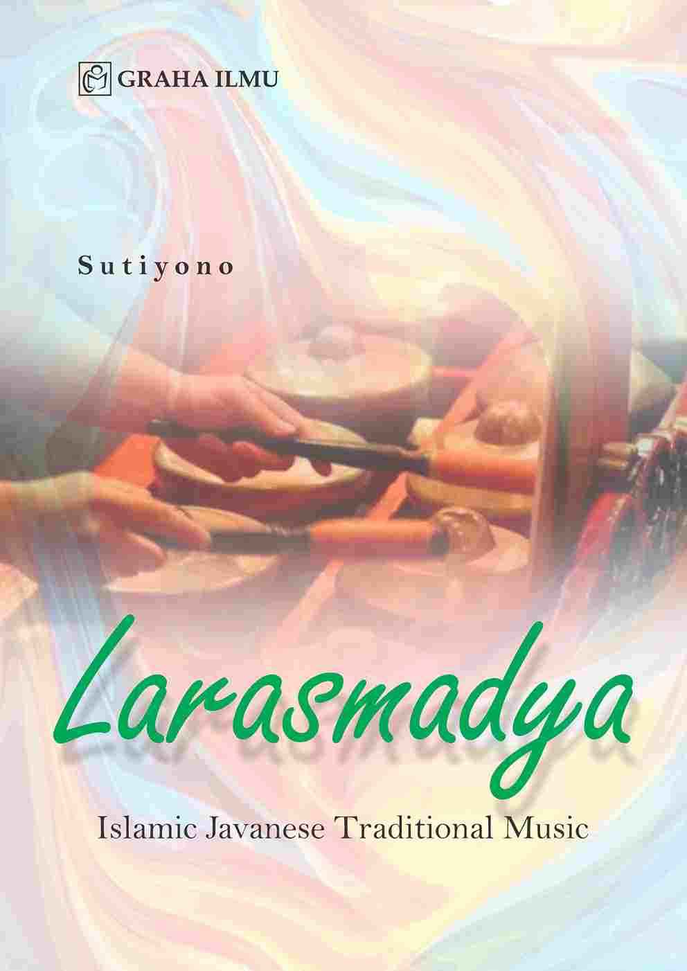 Sampul buku Larasmadya; Islamic ...